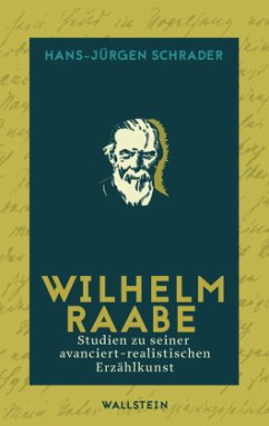 Wilhelm Raabe - Schrader, Hans-Jürgen