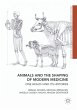 Animals and the Shaping of Modern... - Bild 1