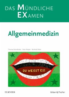 MEX Das Mündliche Examen - Allgemeinmedizin - Brandhuber, Thomas;Wapler, Peter;Klein, Reinhold