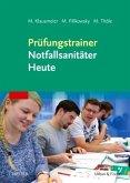 Prüfungstrainer Notfallsanitäter Heute