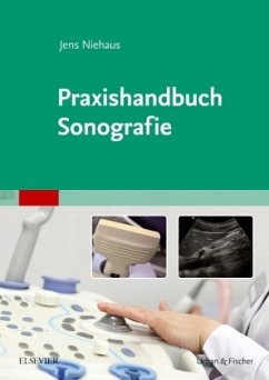 Praxishandbuch Sonografie - Niehaus, Jens