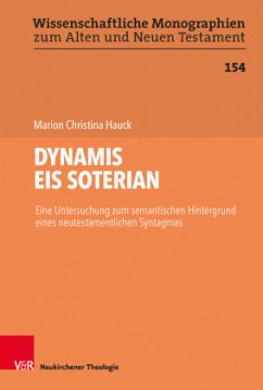 DYNAMIS EIS SOTERIAN - Hauck, Marion Christina