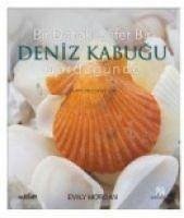 Bir Dahaki Sefer Bir Deniz Kabugu Gördügünde - Morgan, Emily