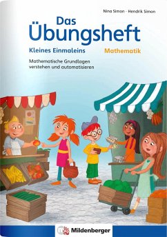 Das Übungsheft Mathematik - Kleines Einmaleins - Simon, Nina;Simon, Hendrik