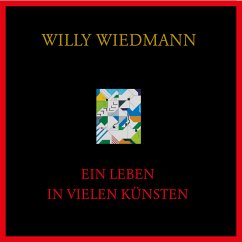 Willy Wiedmann - Greiner, Rudolf;Schwertzel-Thoma, Dorothea;Lammerts, Diana