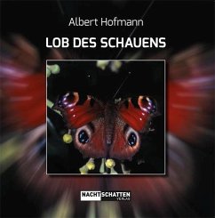 Lob des Schauens - Hofmann, Albert