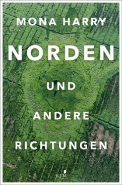 NORDEN und andere Richtungen, m. Audio-CD - Harry, Mona