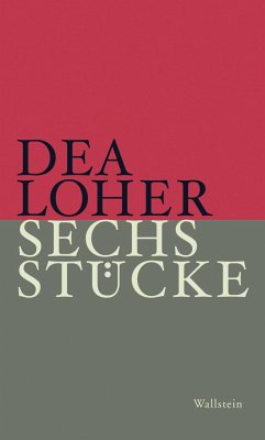 Sechs Stücke - Loher, Dea