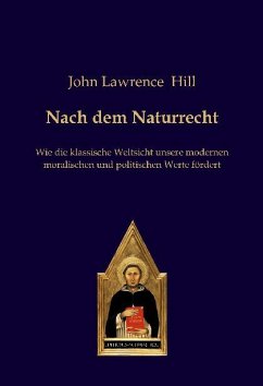 Nach dem Naturrecht - Hill, John Lawrence