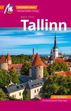 Tallinn MM-City Reiseführer Michael Müller Verlag - Hoock, Maja