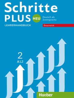 Schritte plus Neu 2 - Österreich / Schritte plus Neu - Deutsch als Zweitsprache, Ausgabe Österreich Bd.2