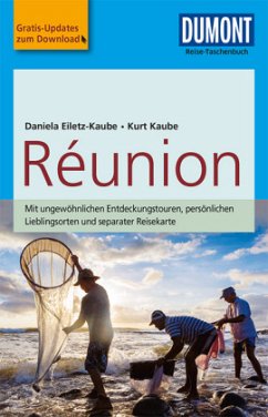 DuMont Reise-Taschenbuch Reiseführer Reunion - Kaube, Kurt;Eiletz-Kaube, Daniela