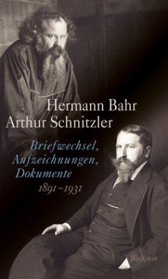 Briefwechsel, Aufzeichnungen, Dokumente 1891-1931 - Bahr, Hermann;Schnitzler, Arthur