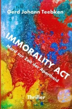 Immorality Act - Teebken, Gerd Johann