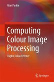 Computing Colour Image Processing