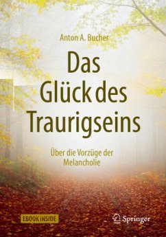 Cover Das Glück des Traurigseins, m. 1 Buch, m. 1 E-Book