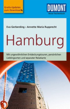 DuMont Reise-Taschenbuch Reiseführer Hamburg - Rupprecht, Annette M.;Gerberding, Eva