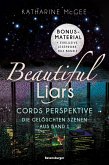 Beautiful Liars: Cords Perspektive. Die gelöschten Szenen aus Band 1 (eBook, ePUB)