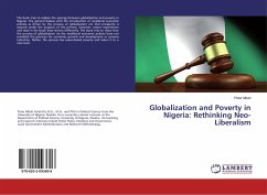 Globalization and Poverty in Nigeria: Rethinking Neo-Liberalism - Mbah, Peter