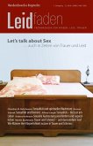 Let's talk about sex - auch in Zeiten von Trauer und Leid