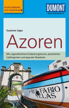DuMont Reise-Taschenbuch Reiseführer Azoren - Lipps, Susanne
