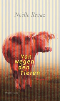 Von wegen den Tieren - Revaz, Noëlle