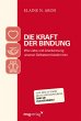 Die Kraft der Bindung (eBook, ePUB) - Bild 1