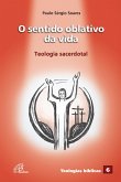 O sentido oblativo da vida (eBook, ePUB)