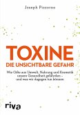 Toxine - Die unsichtbare Gefahr (eBook, ePUB)
