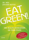 Eat Green! (eBook, ePUB)