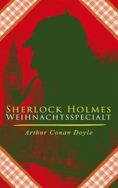 Sherlock Holmes-Weihnachtsspecial (eBook, ePUB) - Doyle, Arthur Conan
