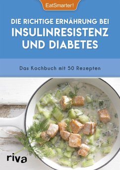 Die richtige Ernährung bei Insulinresistenz und Diabetes (eBook, PDF) - EatSmarter!