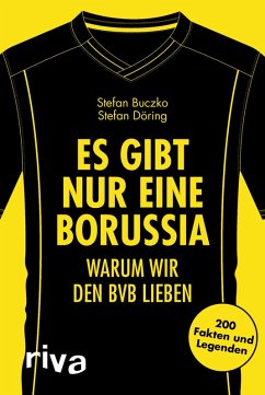 Es gibt nur eine Borussia (eBook, PDF) - Buczko, Stefan; Döring, Stefan