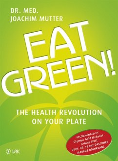 Eat Green! (eBook, PDF) - Mutter, Joachim