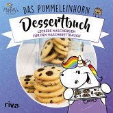 Das Pummeleinhorn-Dessertbuch (eBook, ePUB)