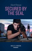 Secured By The Seal (Mills & Boon Heroes) (Red, White and Built, Book 5) (eBook, ePUB)