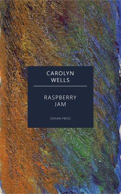 Raspberry Jam (eBook, ePUB) - Wells, Carolyn