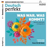 Deutsch lernen Audio - Was war, was kommt? Wünsche ausdrücken im Konjunktiv II (MP3-Download)