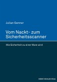 Vom Nackt- zum Sicherheitsscanner (eBook, PDF)