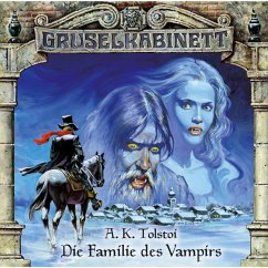 Die Familie des Vampirs (MP3-Download) - Tolstoi, A.K.