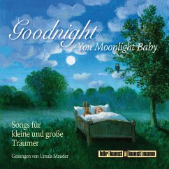 Goodnight, You Moonlight Baby (MP3-Download) - Mauder, Ursula