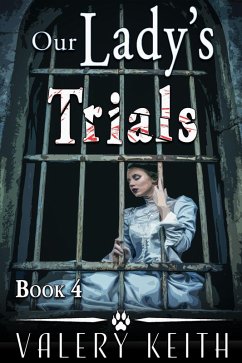 Cover Our Lady's Trials (Our Lady of Joy, #4) (eBook, ePUB)