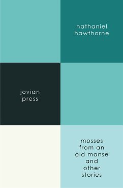 Mosses from an Old Manse (eBook, ePUB) - Hawthorne, Nathaniel