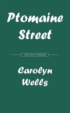 Ptomaine Street (eBook, ePUB) - Wells, Carolyn