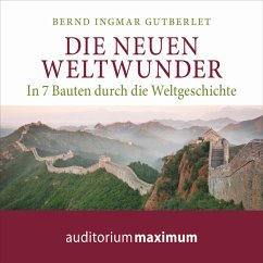 Die neuen Weltwunder (Ungekürzt) (MP3-Download) - Gutberlet, Bernd Ingmar