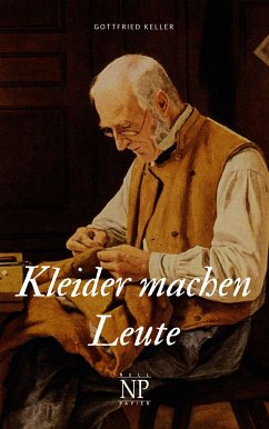 Kleider machen Leute (eBook, PDF) - Keller, Gottfried