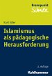 Islamismus als pädagogische... - Bild 1