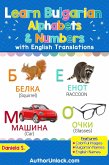 Learn Bulgarian Alphabets & Numbers (Bulgarian for Kids, #1) (eBook, ePUB)