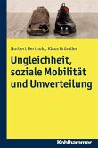 Ungleichheit, soziale Mobilität und Umverteilung (eBook, ePUB)