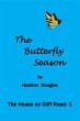 The Butterfly Season (The House on... - Bild 1